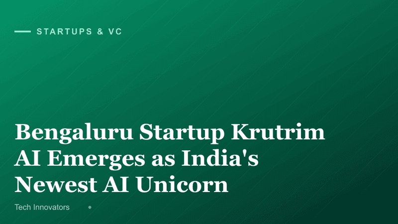 Bengaluru Startup Krutrim AI Emerges as India's Newest AI Unicorn